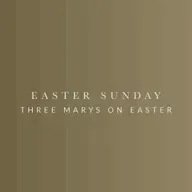 Three Marys on Easter