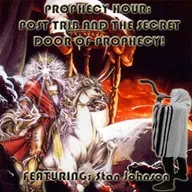 Episode 1474: PROPHECY HOUR: POST TRIB AND THE SECRET DOOR OF PROPHECY!