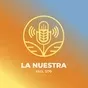 La Nuestra Radio - XEGL