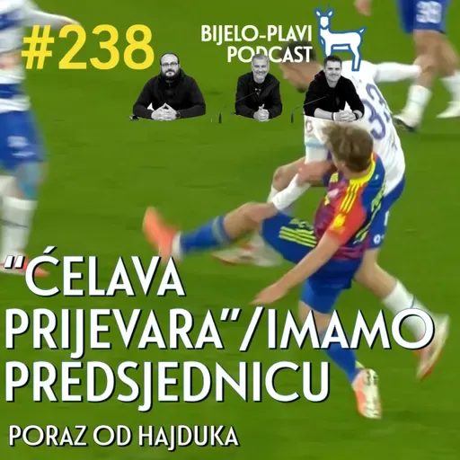 #238: “Ćelava prijevara”/Imamo predsjednicu