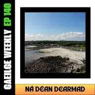 #140: Ná Déan Dearmad (NÍOS SIMPLÍ)