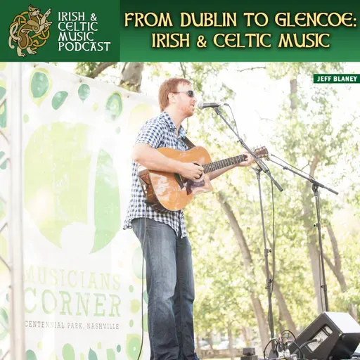 From Dublin To Glencoe #727