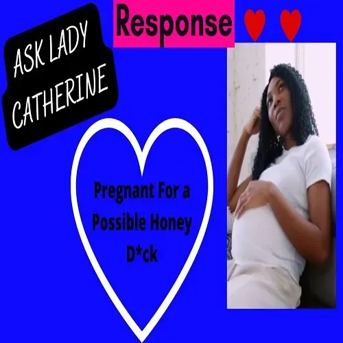 KNOCKed  UP  By Possible HONEY D*CK [RESPONSE]