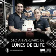 6to ANIVERSARIO de LUNES DE ELITE #LunesDeElite