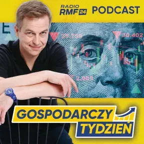 Gospodarczy tydzień