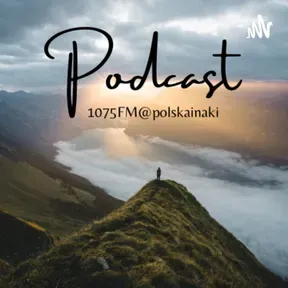 1075 FM @polskainaki
