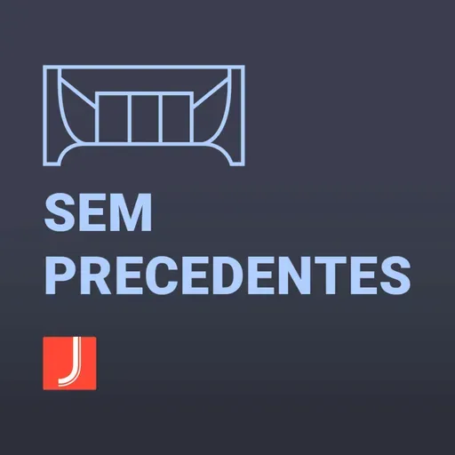 Bolsonaro tem alguma chance no STF? | Podcast Sem Precedentes #186
