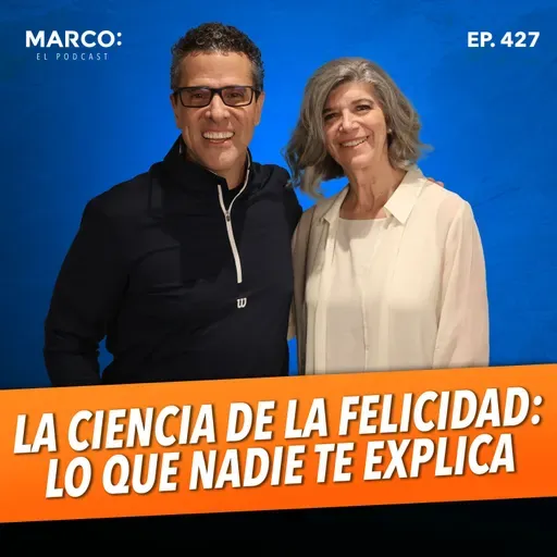427 Cómo entrenar tu cerebro para ser feliz, según la ciencia | Margarita Tarragona