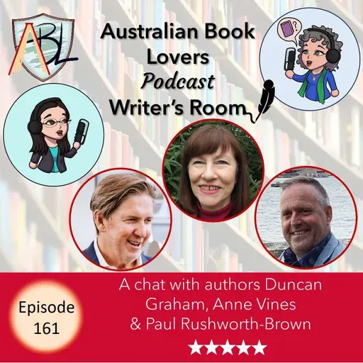 Writer's Room with Duncan Graham, Anne Vines & Paul Rushworth-Brown