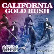 FAN FAVORITE: California Gold Rush | The First Strike | 1