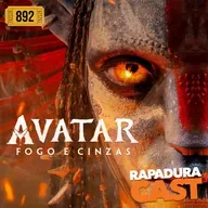 RapaduraCast 892 - Avatar 3 é repetitivo e preguiçoso! Tá na hora de acabar?