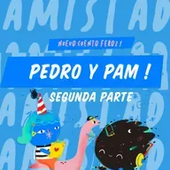 22- Pedro y Pam - PARTE 2