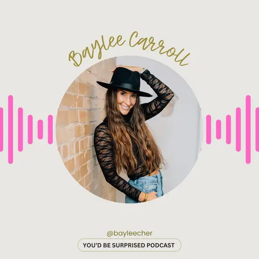 S2E3 - Baylee Carroll - From Traveling all over the world to raising Cows, she is one bad ass chick!