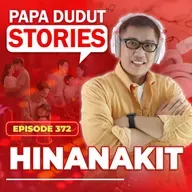 EP372: Hinanakit l Papa Dudut Stories