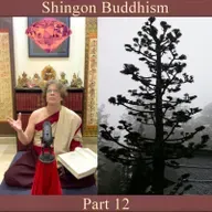 Shingon Buddhism • Part 12