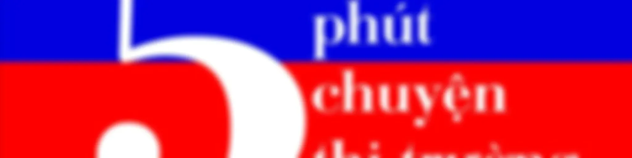 5 Phút Chuyện Thị Trường