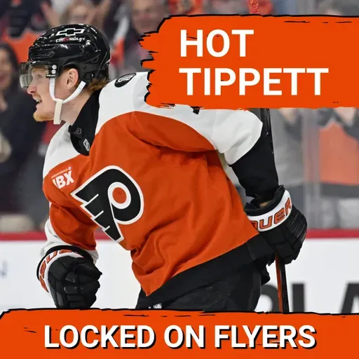 Flyers WILD win: Tippett’s hot start & managing Michkov