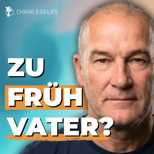 Mein Vater über Familie & Lebensentscheidungen | #378