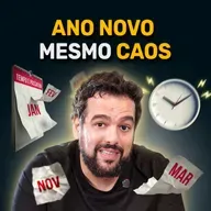 Janeiro Animado, Dezembro Fracassado: Por que seu ano sempre termina no CAOS? | Conversa de CEO #116