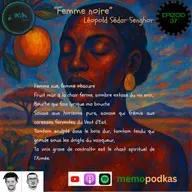 Epizòd 37 - Femme noire - Léopold Sédar Senghor