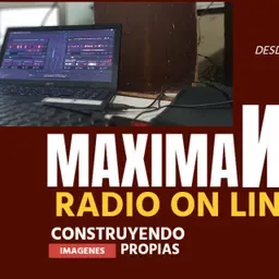 MÁXIMA EN RADIO