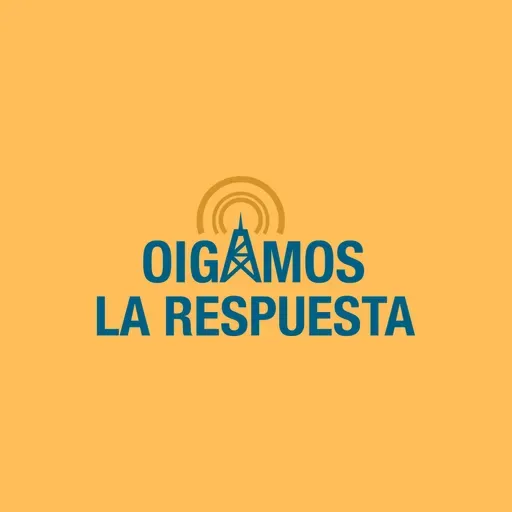 Oigamos La Respuesta 2026-04-15 17:00