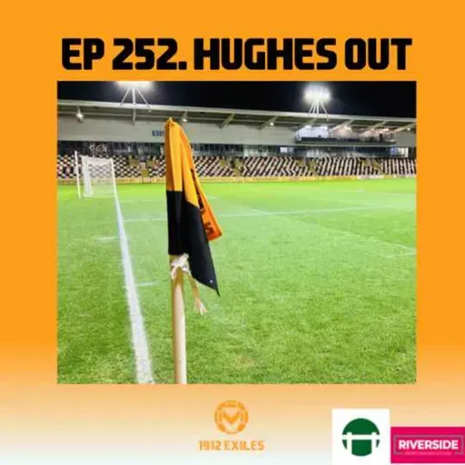 #252: Hughes out