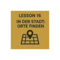 Lesson 16 | In der Stadt: Orte finden | Finding Places in Town | German A1 (Telugu)