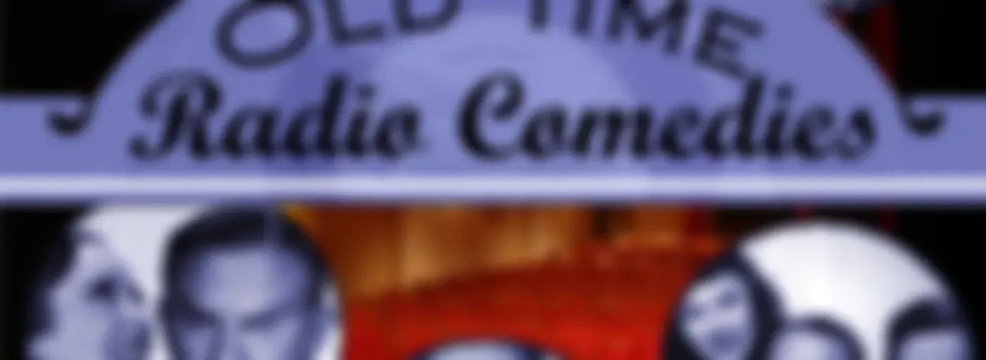 Comedy Old Time Radio