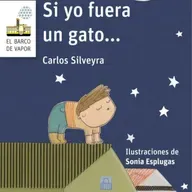 Si yo fuera un gato...