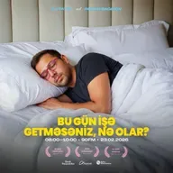 Bu gün işə getməsəniz, nə olar? 23.02.2026