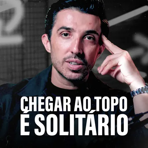 CHEGAR AO TOPO É SOLITÁRIO