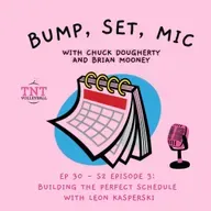 Ep 30:  Building the Perfect Schedule with Leon Kasperski