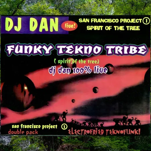 DJ Dan - Spirit Of The Tree -1993 (Future Retro Series Version) (Jim Hopkins Remaster)