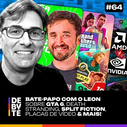 Ep. 64 - Bate-papo com Leon (Coisa de Nerd)
