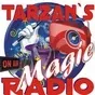Tarzen's Magic Radio