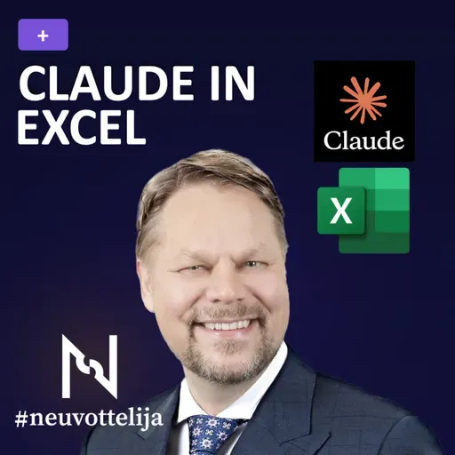 Claude in Excel | Sami Miettinen | #neuvottelija