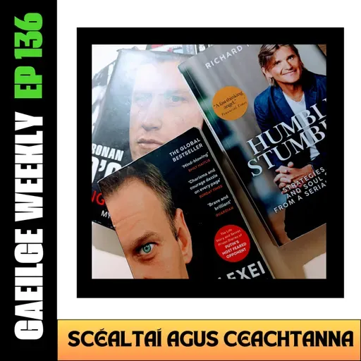 #136: Scéaltaí Agus Ceachtanna (NÍOS SIMPLÍ)