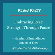 FF 2 - Embracing Rest: Strength Through Pause