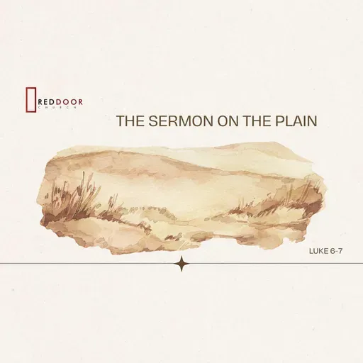 Sermon on the Plain: Don't be afraid Luke 5:1-11