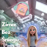❄️Zima Bez Śniegu☁️