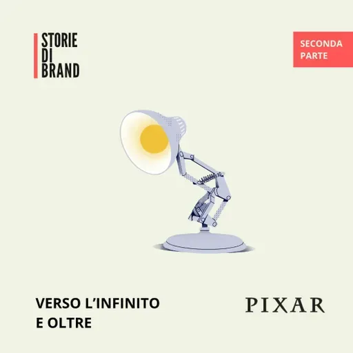 PIXAR | Pt 2 | Verso l'infinito e oltre