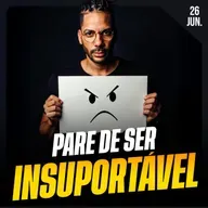 PARA DE SER INSUPORTÁVEL | Ponto de Vista 26/jun