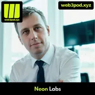 323: From Engineering to Web3 Vision: How Neon Labs is Tackling Execution & Scalability