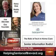 The Role of Tech in Home Care | Helping Seniors Radio Podcast
