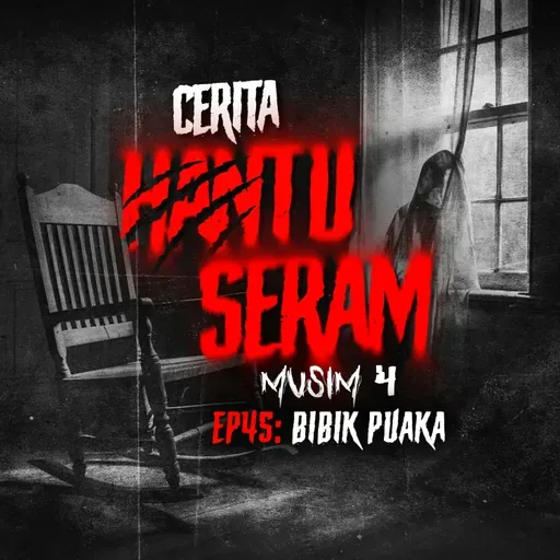 Bibik Puaka | Cerita Hantu Seram S4EP45