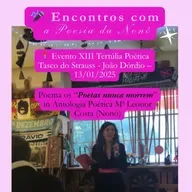 🎤 Encontros com a Poesia da Nonô – Série 2025 ✨ Episódio 1 – “Os poetas nunca morrem” 📖
