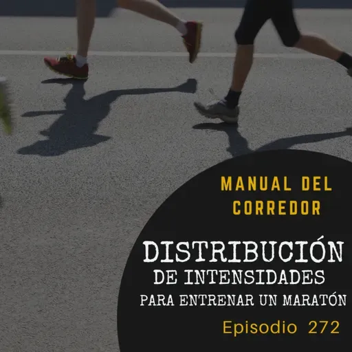272. Distribución de intensidad para preparar un maratón