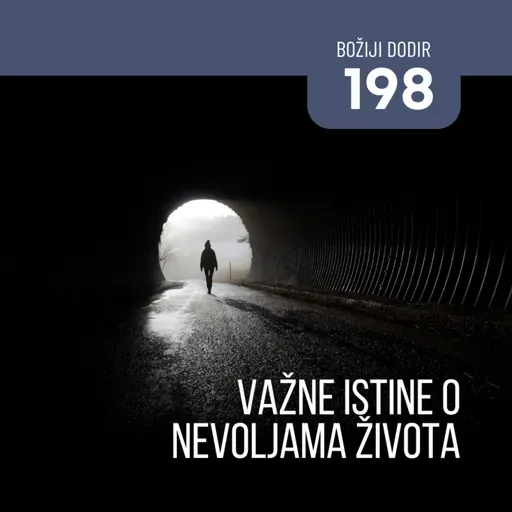198 BD - Važne istine o nevoljama života