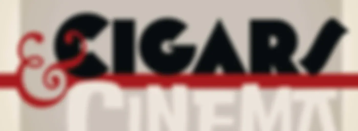 Cigars and Cinema Podcast